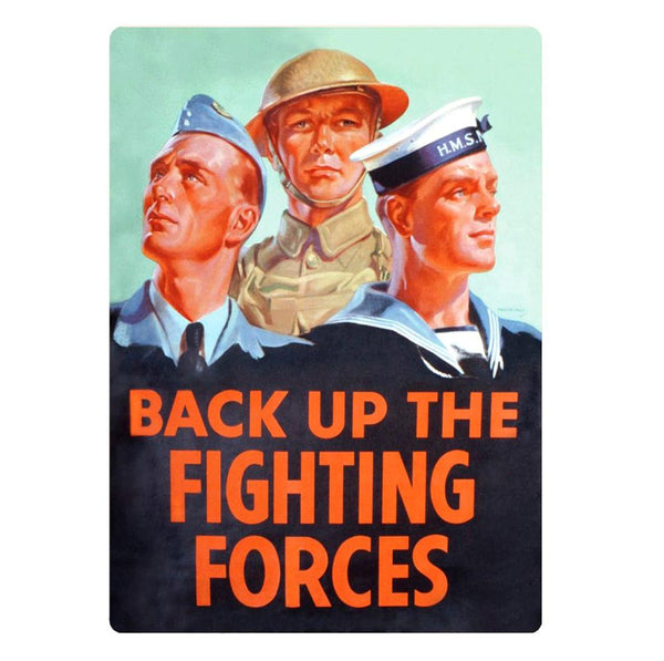 Back Up The Fighting Forces Metal Sign, 150 x 200mm