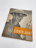 Original 1944 Dated Book, The Eighth Army