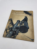 Original 1943 Dated Book, "His Majesty's Minesweepers"