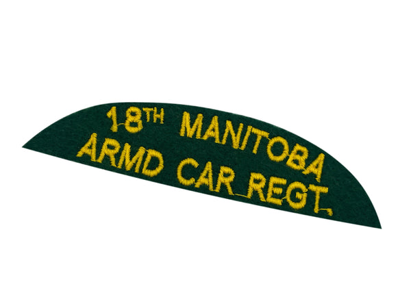 18th Manitoba Armoured Car Regiment Cloth Shoulder Title, Made in England