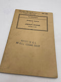 Original World War Two American Army Technical Manual, TM 1-405, Aircraft Engines